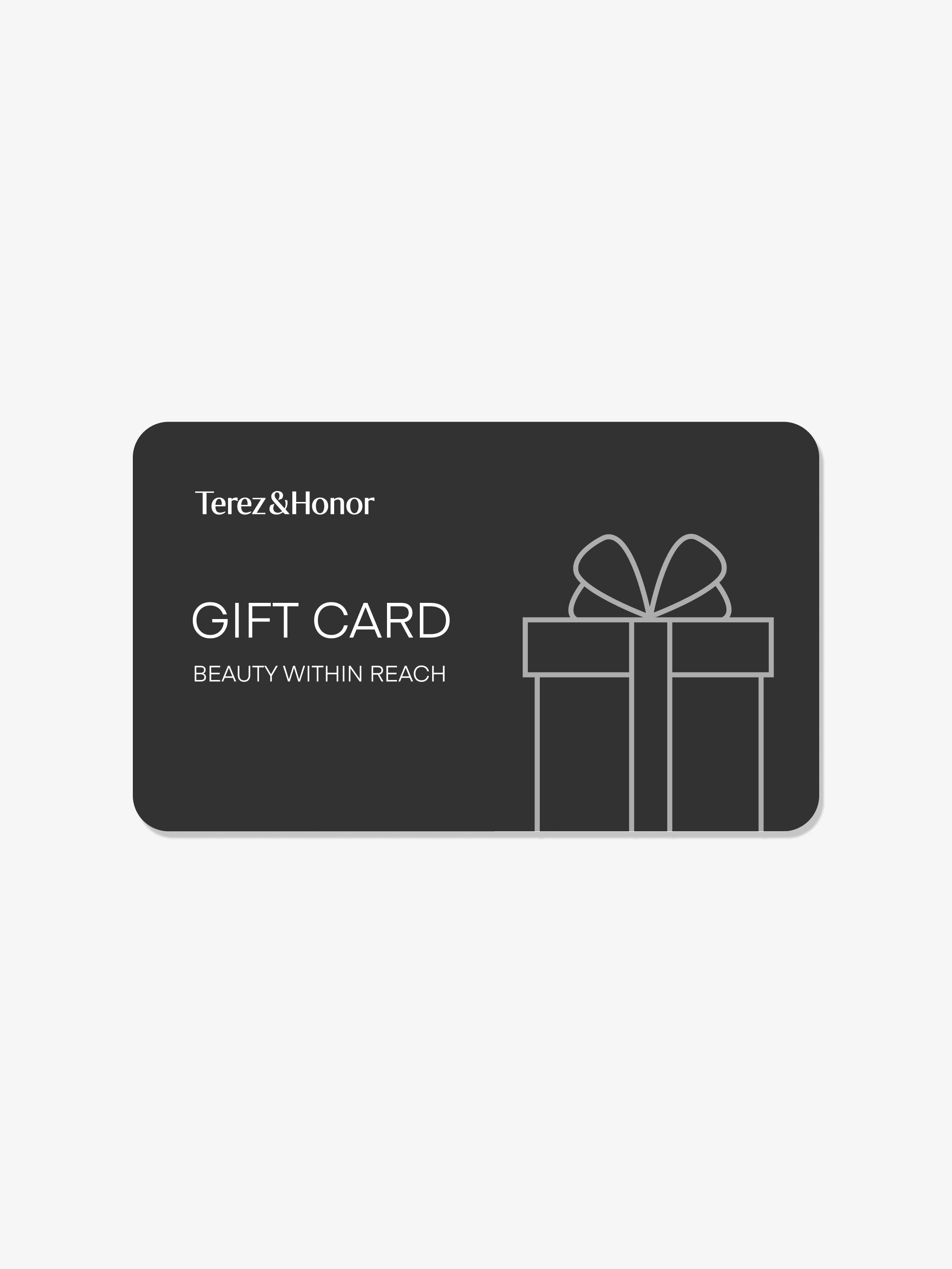 Terez &amp; Honor Gift Card